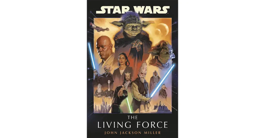 Star Wars The Living Force by John Jackson Miller